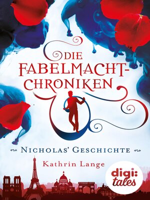 cover image of Die Fabelmacht-Chroniken. Nicholas' Geschichte
